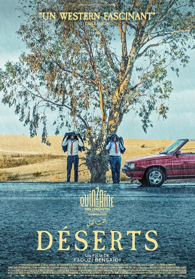 Deserts - Faouzi Bensaïdi - Morocco - 2023 - 125 min
