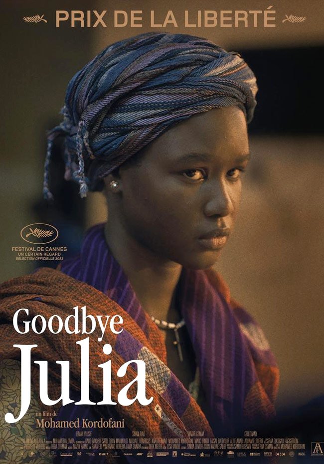 Goodbye Julia - Mohamed Kordofani - Sudan, Egypt - 2023 - 120’ min